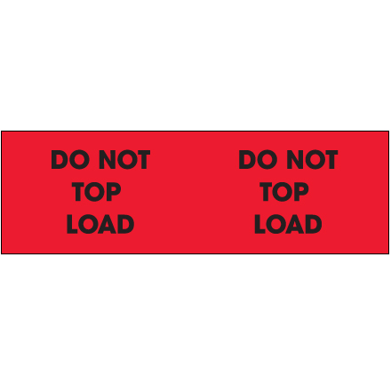 3 x 10" - "Do Not Top Load" (Fluorescent Red) Labels